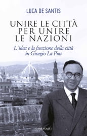 Unire le città per unire le nazioni