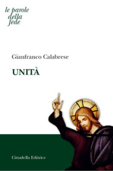 Unità - Gianfranco Calabrese