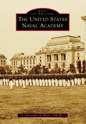 United States Naval Academy, The