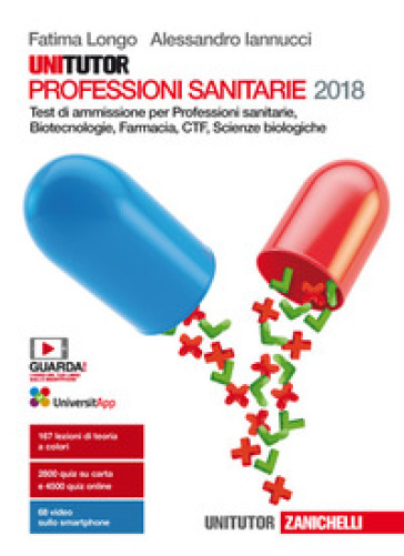 Unitutor professioni sanitarie 2018. Con e-book - Fatima Longo - Alessandro Iannucci