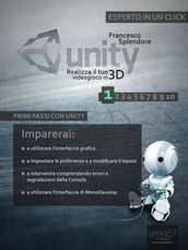 Unity: realizza il tuo videogioco in 3D - Livello 1