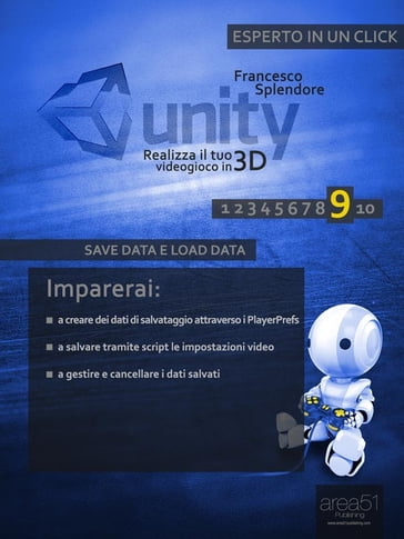 Unity: realizza il tuo videogioco in 3D - Livello 9 - Francesco Splendore