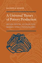 A Universal Theory of Pottery Production