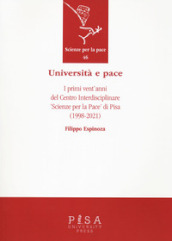 Università e pace vent anni centro scienze per pace