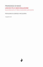 Univocità ed individuazione. Gilles Deleuze lettore di Giovanni Duns Scoto