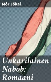 Unkarilainen Nabob: Romaani