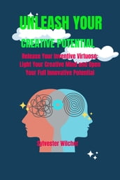 Unleash Your Creative Potential