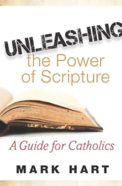Unleashing the Power of Scripture