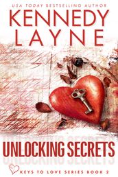 Unlocking Secrets (Keys to Love, Book Two)