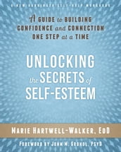 Unlocking the Secrets of Self-Esteem