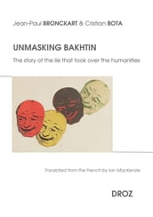 Unmasking Bakhtin