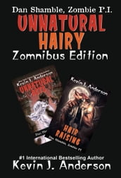 Unnatural Hairy, Zomnibus Edition