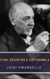 Uno, nessuno e centomila