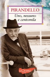 Uno, nessuno e centomila