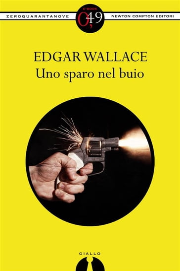 Uno sparo nel buio - Edgar Wallace