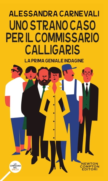 Uno strano caso per il commissario Calligaris - Alessandra Carnevali