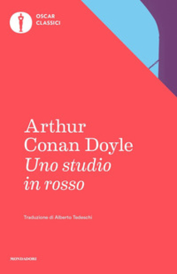Uno studio in rosso - Arthur Conan Doyle | 