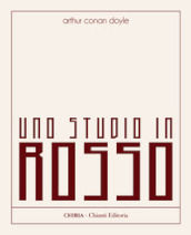 Uno studio in rosso. Ediz. integrale