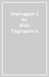 Unplugged 2