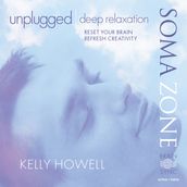 Unplugged Deep Relaxation