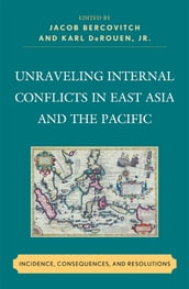 Unraveling Internal Conflicts in East Asia and the Pacific