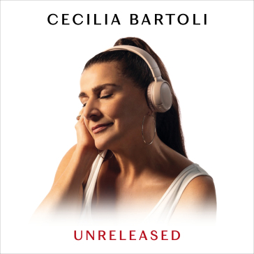 Unreleased - Cecilia Bartoli