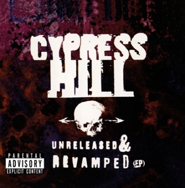 Unreleased and revamped - Cypress Hill