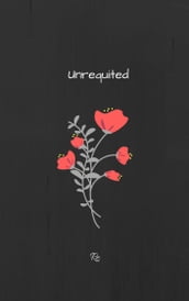 Unrequited