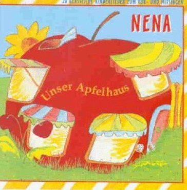 Unser apfelhaus - Nena