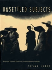 Unsettled Subjects