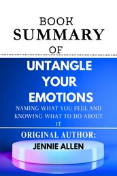 Untangle Your Emotions: