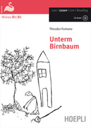 Unterm Birnbaum. Con CD-Audio - Theodor Fontane