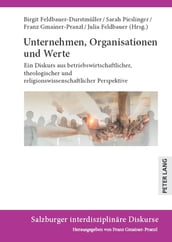 Unternehmen, Organisationen und Werte