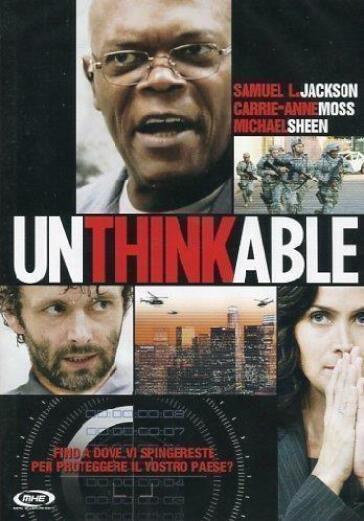 Unthinkable - Gregor Jordan