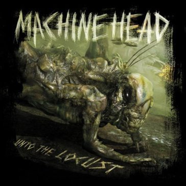Unto the locust (standard edition) - Head Machine
