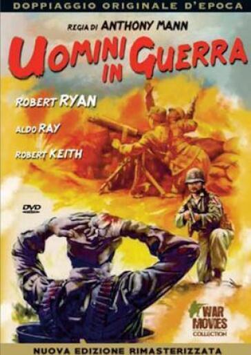 Uomini In Guerra - Anthony Mann