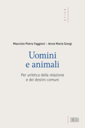 Uomini e animali. Per un