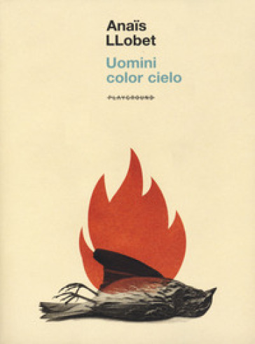 Uomini color cielo - Anais Llobet