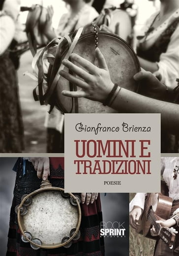 Uomini e tradizioni - Gianfranco Brienza