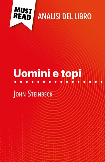Uomini e topi di John Steinbeck (Analisi del libro) - Mael Tailler