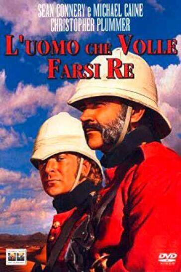 Uomo Che Volle Farsi Re (L') - John Huston