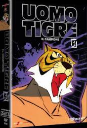 Uomo Tigre (L ) - Il Campione #03 (7 Dvd)