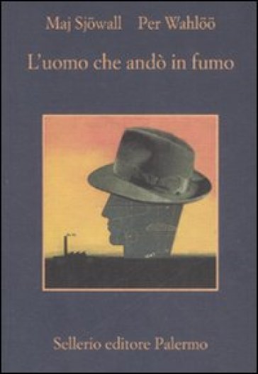 Uomo che andò in fumo (L') - Maj Sjowall - Per Wahloo