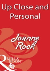 Up Close and Personal (Mills & Boon Blaze)