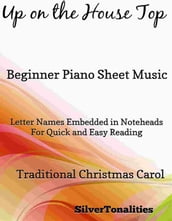 Up On the House Top Beginner Piano Sheet Music