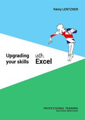 Upgrading your skills with excel