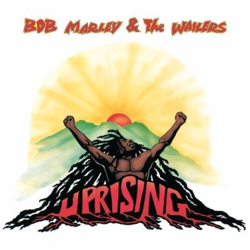 Uprising - Bob Marley