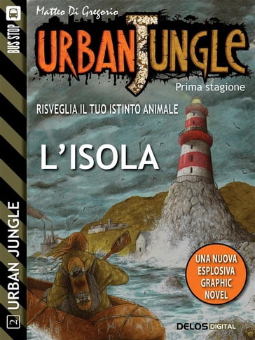 Urban Jungle: L'isola - Matteo Di Gregorio