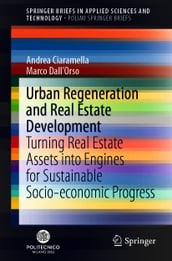 Urban Regeneration and Real Estate Development