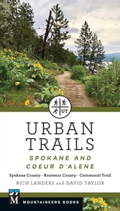 Urban Trails: Spokane and Coeur d Alene